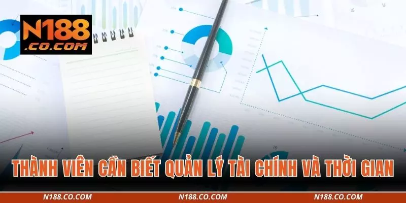 Thành viên cần biết quản lý tài chính và thời gian